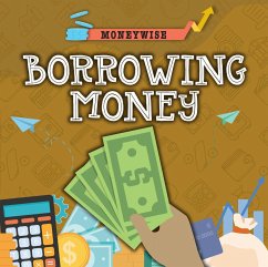 Borrowing Money - Dickmann, Nancy