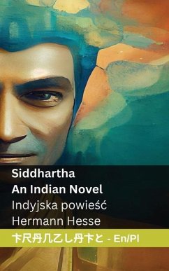 Siddhartha - An Indian Novel / Indyjska powieśc - Hesse, Hermann