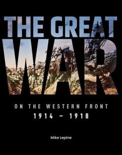 The Great War on the Western Front - Lepine, Mike