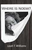 Where is Noemi? Where is Noemi?
