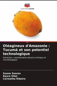 Oléagineux d'Amazonie : Tucumã et son potentiel technologique - Soares, Suane;Vital, Rayra;Ribeiro, Carmelita