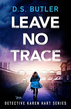 Leave No Trace - Butler, D S