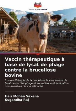 Cover Vaccin thérapeutique à base de lysat de phage contre la brucellose bovine