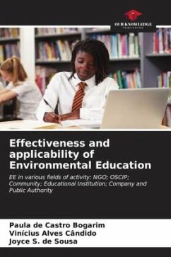 Effectiveness and applicability of Environmental Education - de Castro Bogarim, Paula;Alves Cândido, Vinícius;S. de Sousa, Joyce