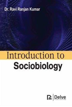 Introduction to Sociobiology - Kumar, Ravi Ranjan