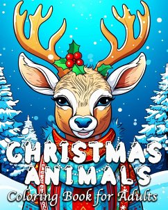 Christmas Animals Coloring Book for Adults - Bb, Lea Schöning