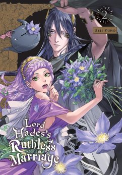 Lord Hades's Ruthless Marriage, Vol. 2 - Yuho, Ueji