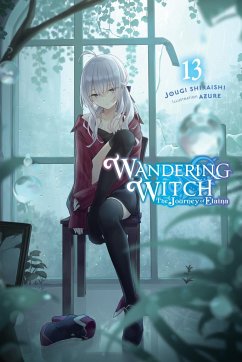 Wandering Witch: The Journey of Elaina, Vol. 13 (Light Novel) - Shiraishi, Jougi