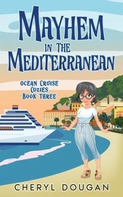 Mayhem in the Mediterranean - Dougan, Cheryl