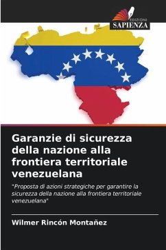 Garanzie di sicurezza della nazione alla frontiera territoriale venezuelana - Rincón Montañez, Wilmer