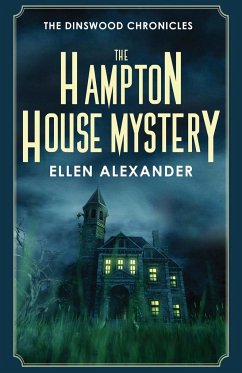 The Hampton House Mystery - Alexander, Ellen