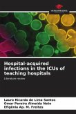 Hospital-acquired infections in the ICUs of teaching hospitals