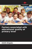 Factors associated with educational quality at primary level