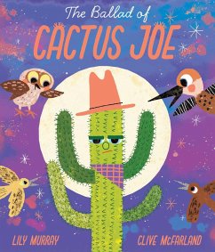 The Ballad of Cactus Joe - Murray, Lily