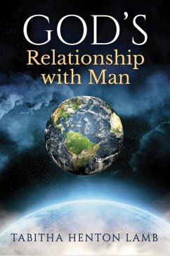 GOD'S Relationship with Man - Lamb, Tabitha Henton