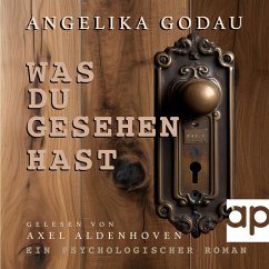 Was du gesehen hast (MP3-Download) - Godau, Angelika