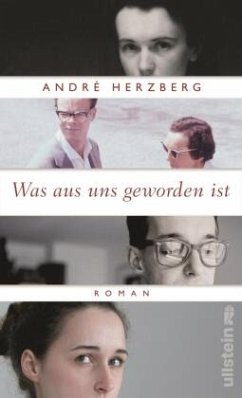 Was aus uns geworden ist (Mängelexemplar) - Herzberg, André