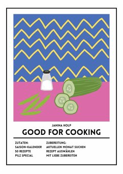 Good For Cooking (eBook, ePUB) - Holp, Janina