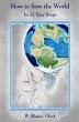 How to Save the World (eBook, ePUB) - Bild 1