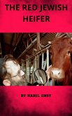 The red jewish heifer (eBook, ePUB)