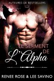 Le Serment de l'Alpha (Alpha Bad Boys, #15) (eBook, ePUB)