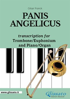 Trombone or Euphonium (bass clef) and Piano - Panis Angelicus (fixed-layout eBook, ePUB) - Franck, César