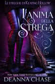 L'anima Della Strega (Le streghe di Keating Hollow, #1) (eBook, ePUB)