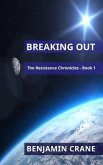 Breaking Out (eBook, ePUB)