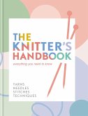 The Knitter's Handbook (eBook, ePUB)