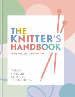The Knitter's Handbook (eBook, ePUB) - Zandt, Eleanor Van