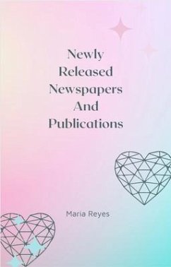 Cover Newly Released Newspapers And Publications (eBook, ePUB)