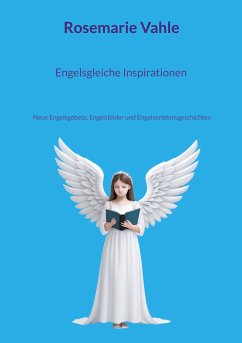 Engelsgleiche Inspirationen (eBook, ePUB) - Vahle, Rosemarie