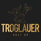 Troglauer - Best Of