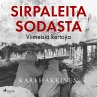 Sirpaleita sodasta – Viimeisiä... - Bild 1