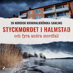 Styckmordet i Halmstad och fyra andra mordfall (MP3-Download) - bidragsydere, Diverse