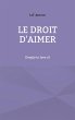 Le droit d'aimer - Bild 1