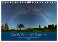 Welt unter Sternen (Wandkalender 2024 DIN A4 quer), CALVENDO Monatskalender - Calvendo;A. R. Langlotz, Markus