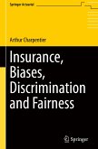 Insurance, Biases, Discrimination and Fairness