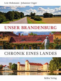 Unser Brandenburg - Hohmann, Lew;Unger, Johannes