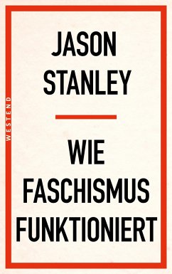 Wie Faschismus funktioniert - Stanley, Jason