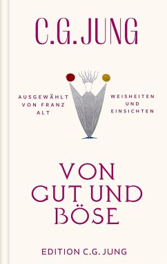 Von Gut und Böse - Jung, C. G.