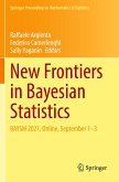 New Frontiers in Bayesian Statistics