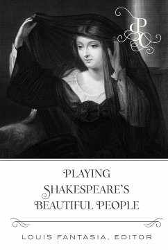Playing Shakespeare's Beautiful People - Fantasia, Louis