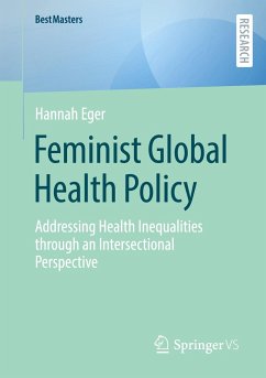 Feminist Global Health Policy - Eger, Hannah