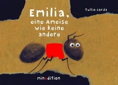 Emilia, eine Ameise wie keine andere - Corda, Tullio