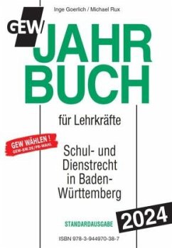 GEW Jahrbuch für Lehrkräfte 2024 - Goerlich, Inge;Rux, Michael