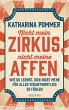 Nicht mein Zirkus, nicht meine Affen -... - Bild 1