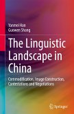 The Linguistic Landscape in China