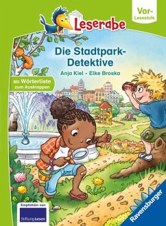 Die Stadtpark-Detektive - lesen lernen mit dem Leseraben - Erstlesebuch - Kinderbuch ab 5 Jahren - erstes Lesen - (Leserabe Vorlesestufe) - Kiel, Anja