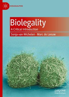 Biolegality - van Wichelen, Sonja;de Leeuw, Marc